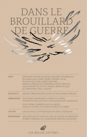 Bulletin des Belles Lettres, no 04, Dans le brouillard de guerre